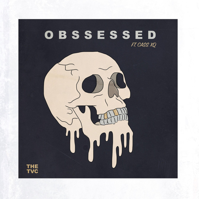 The TVC shares a new single with Cass XQ. Listen to “Obsessed”.