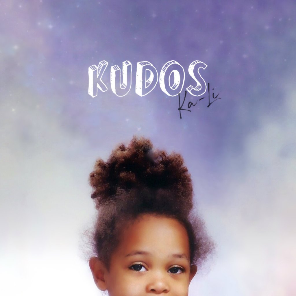 It’s “Kudos” as Ka-Li shares a new&nbsp;single
