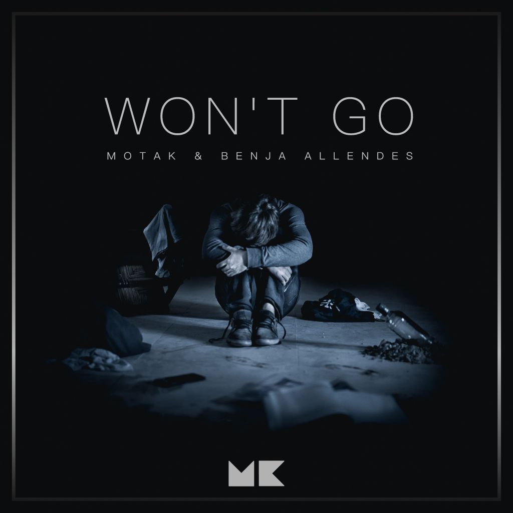 Motak x Benja Allendes – “Won’t Go”