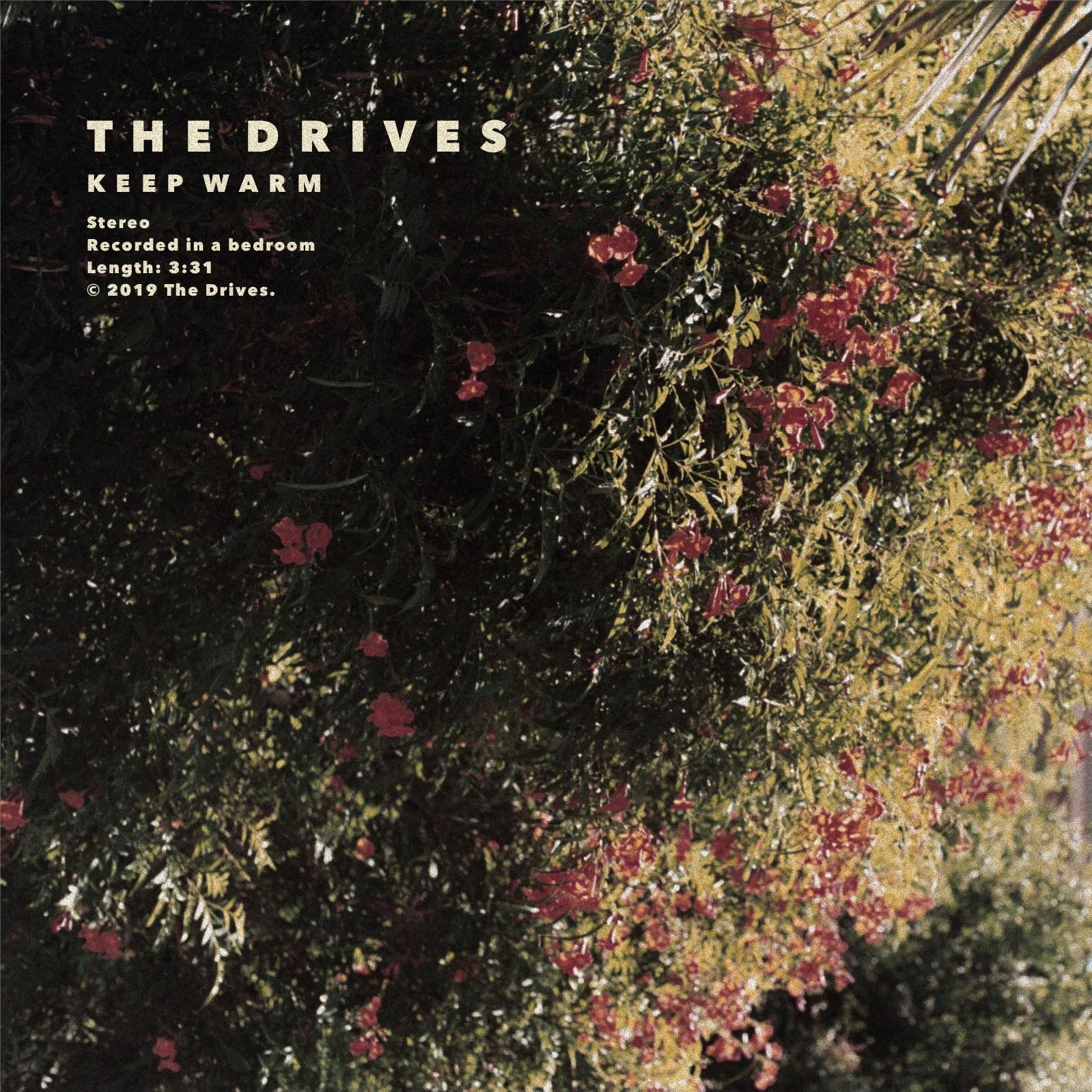 Hear The Drives’ “Keep Warm” single
