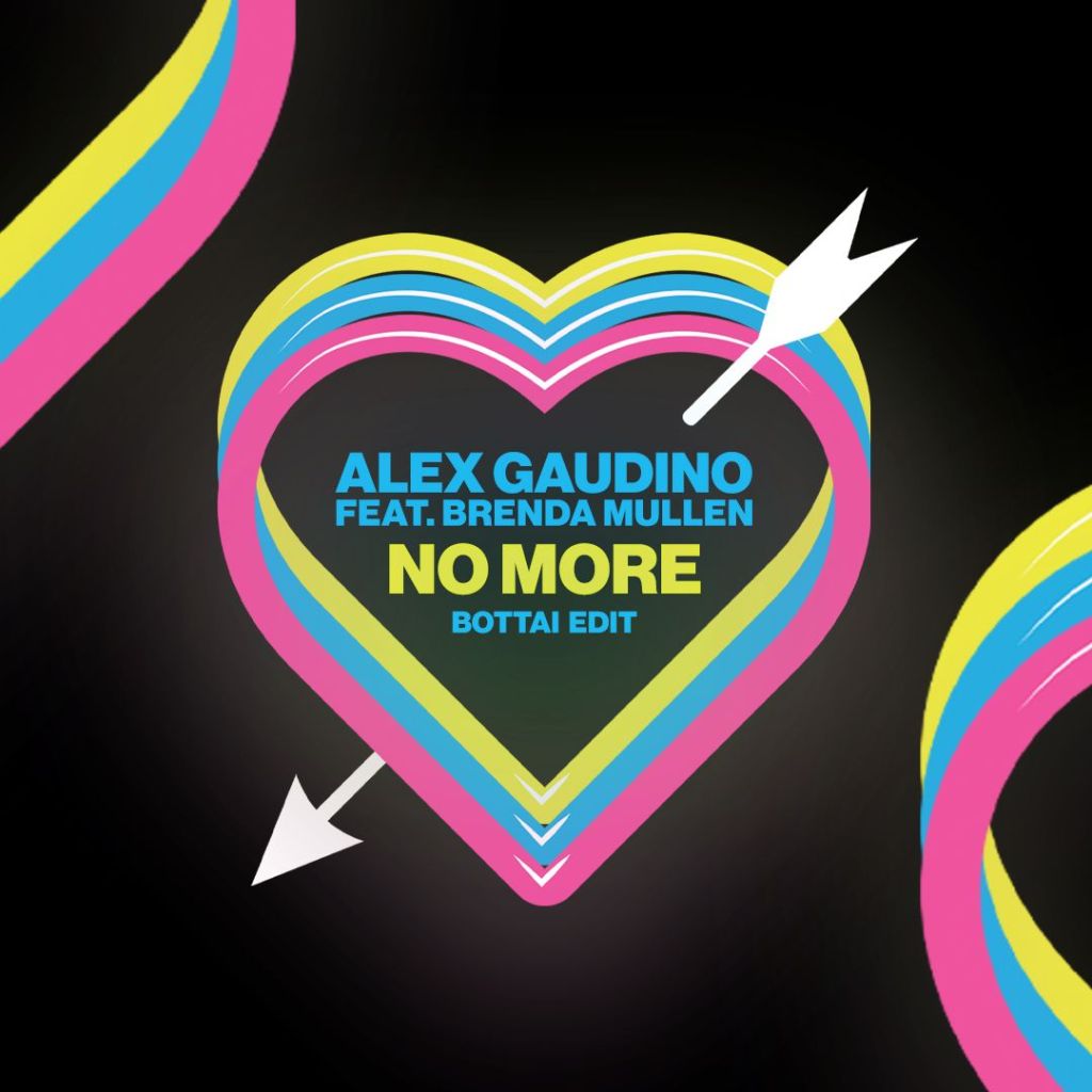 Alex Gaudino – “No More” feat. Brenda Mullen (Bottai&nbsp;Edit)