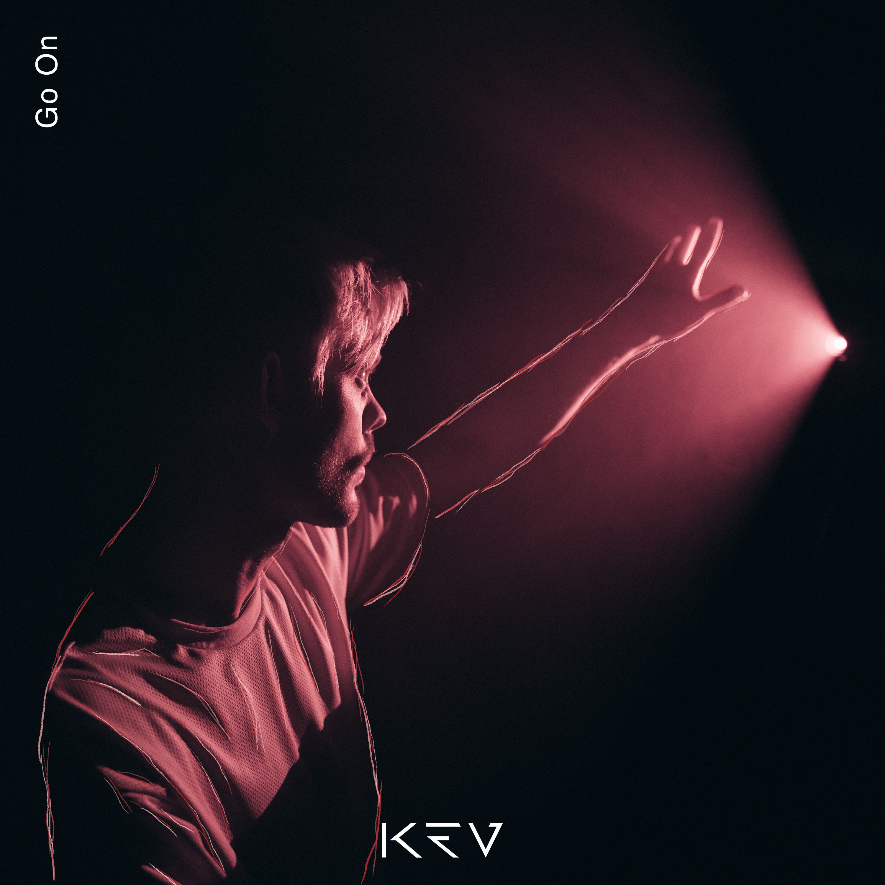 KEV tackles addiction in new single, “Go On”