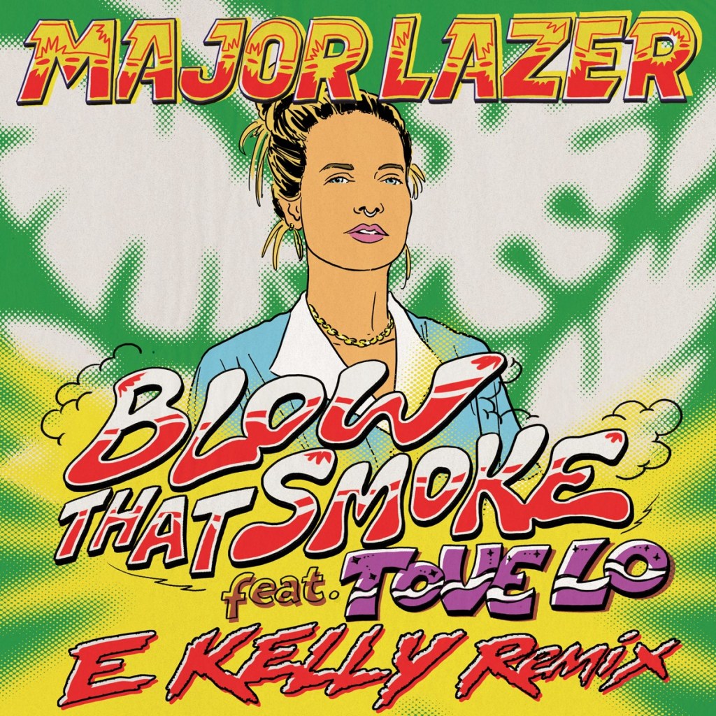 Major Lazer – “Blow That Smoke” feat. Tove Lo (E Kelly Remix)&nbsp;[Video]