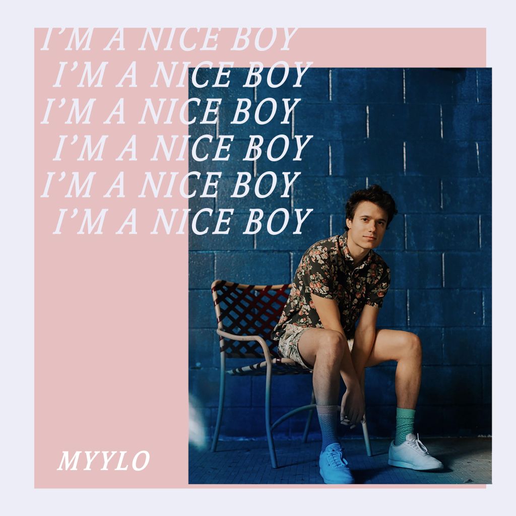 Myylo unveils I’m A Nice Boy&nbsp;EP