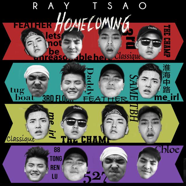 Stream “Homecoming” mixtape by Ray Tsao