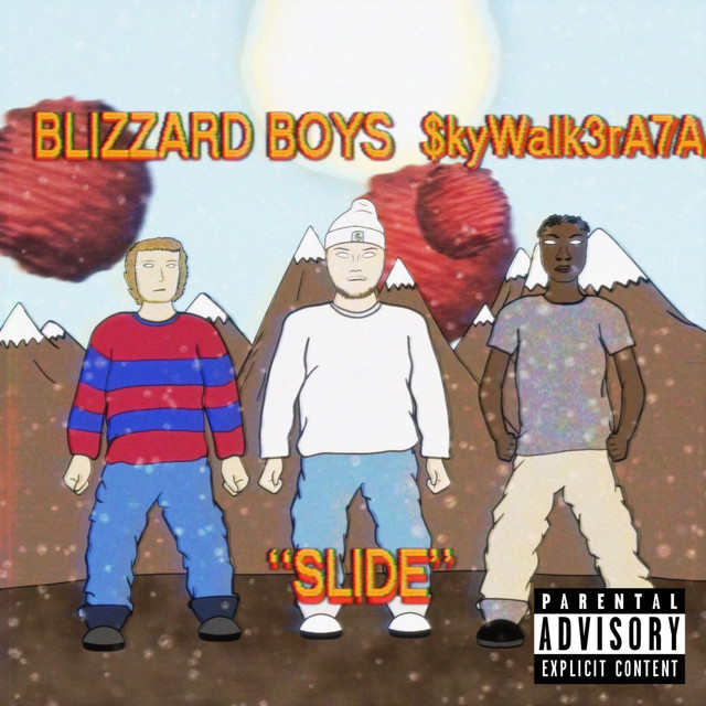 Blizzard Boys – “Slide” feat.&nbsp;$kyWalk3rA7A