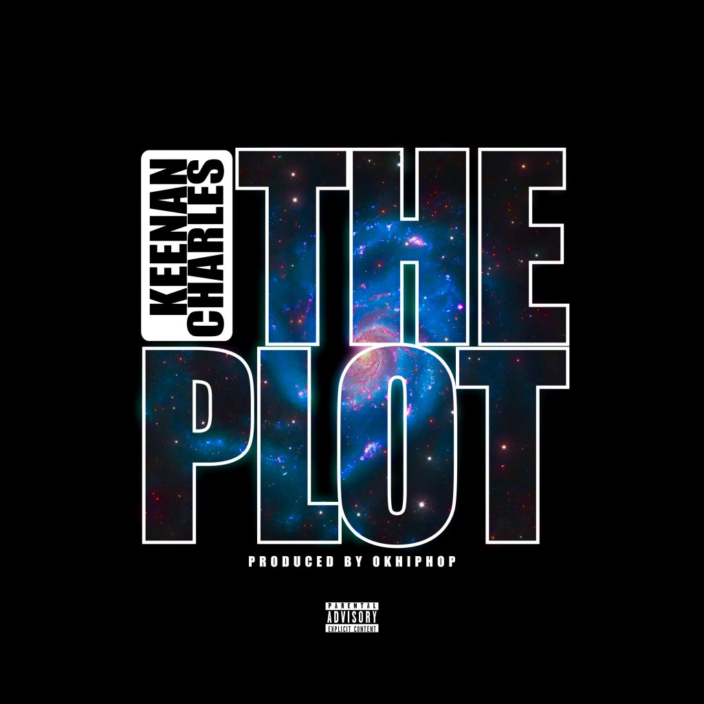 Keenan Charles releases new single, “The&nbsp;Plot”