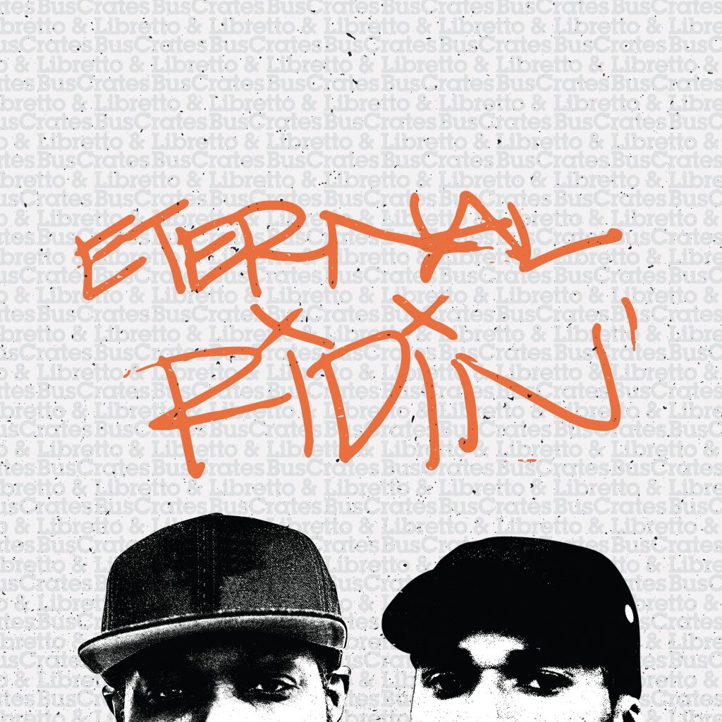 Libretto & Buscrates present “Eternal&nbsp;Ridin'”