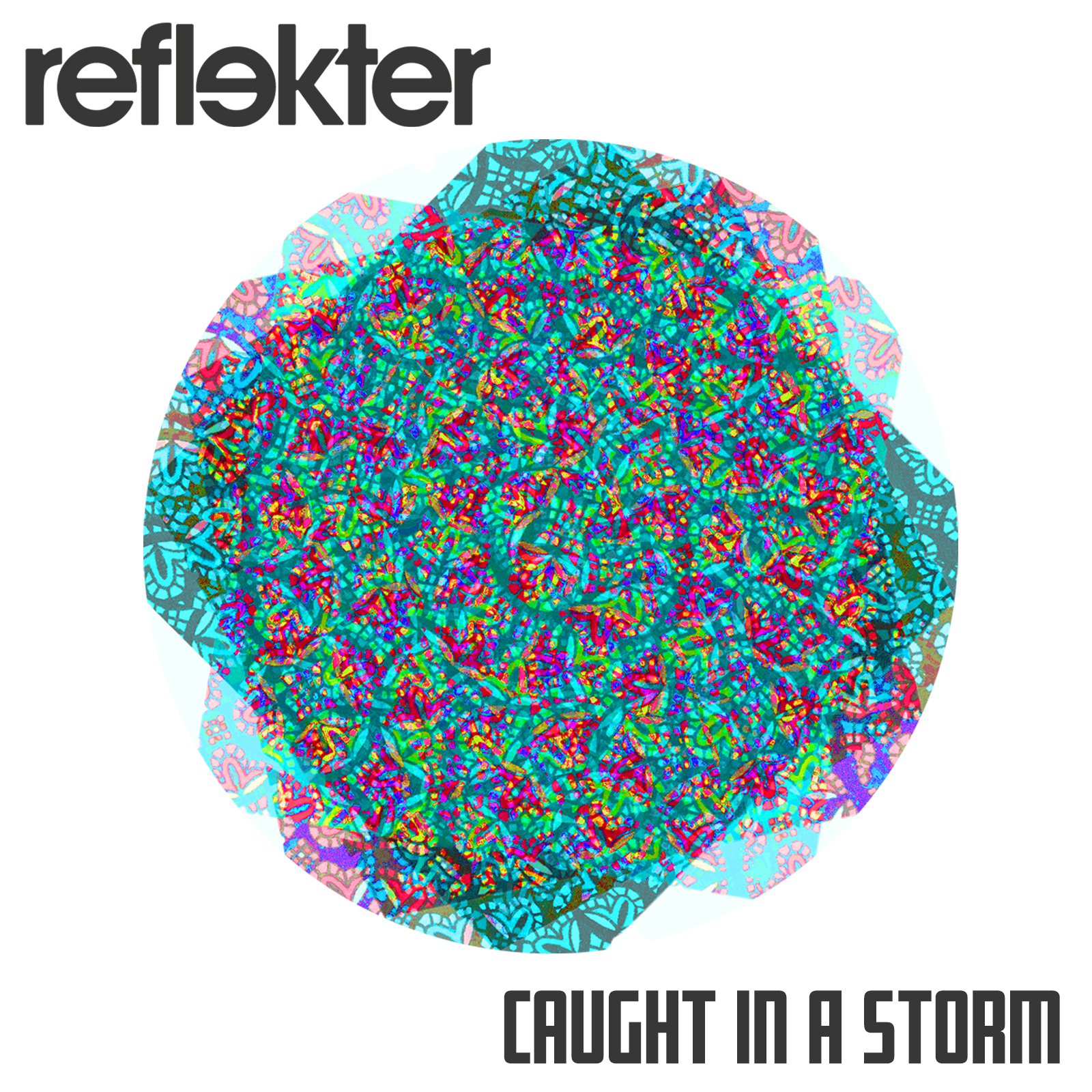 Stream “Caught in a Storm” by Reflekter
