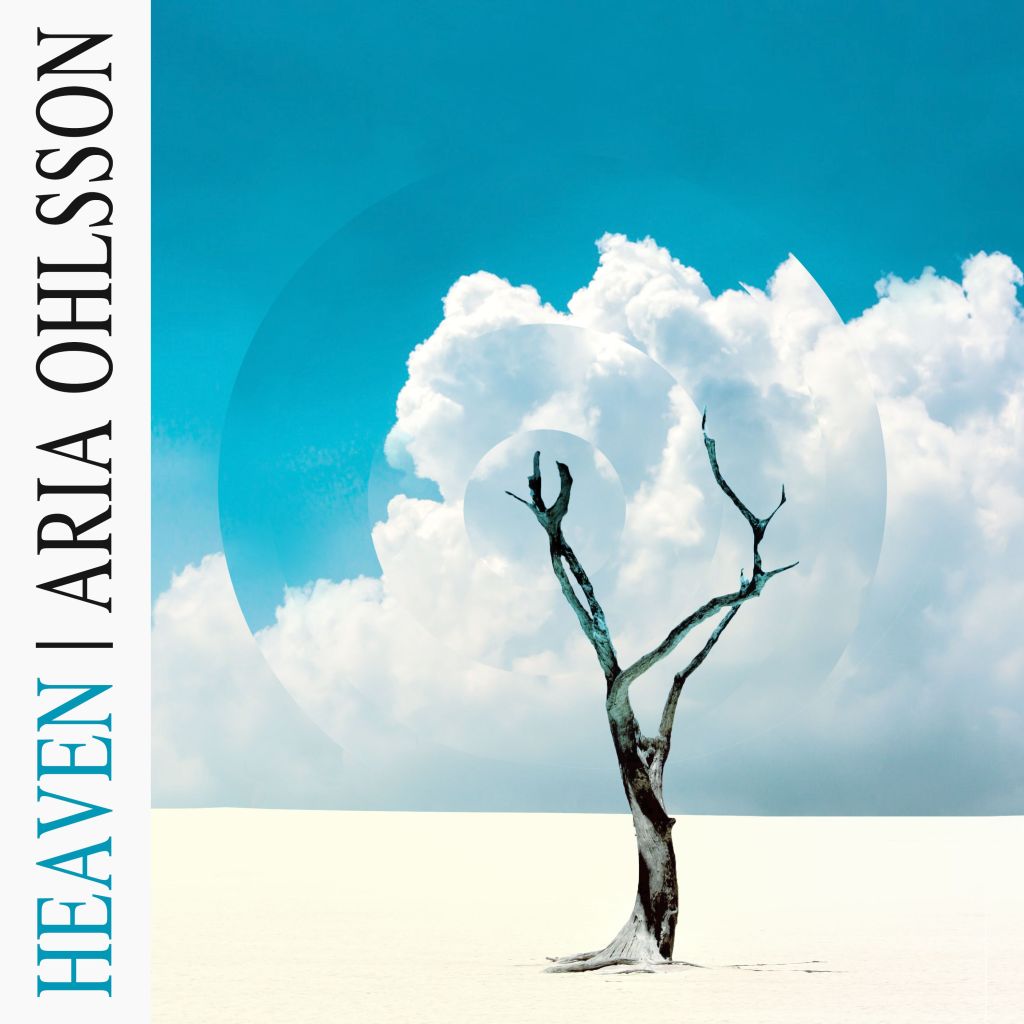 Listen to “Heaven”, the debut single from Aria&nbsp;Ohlsson