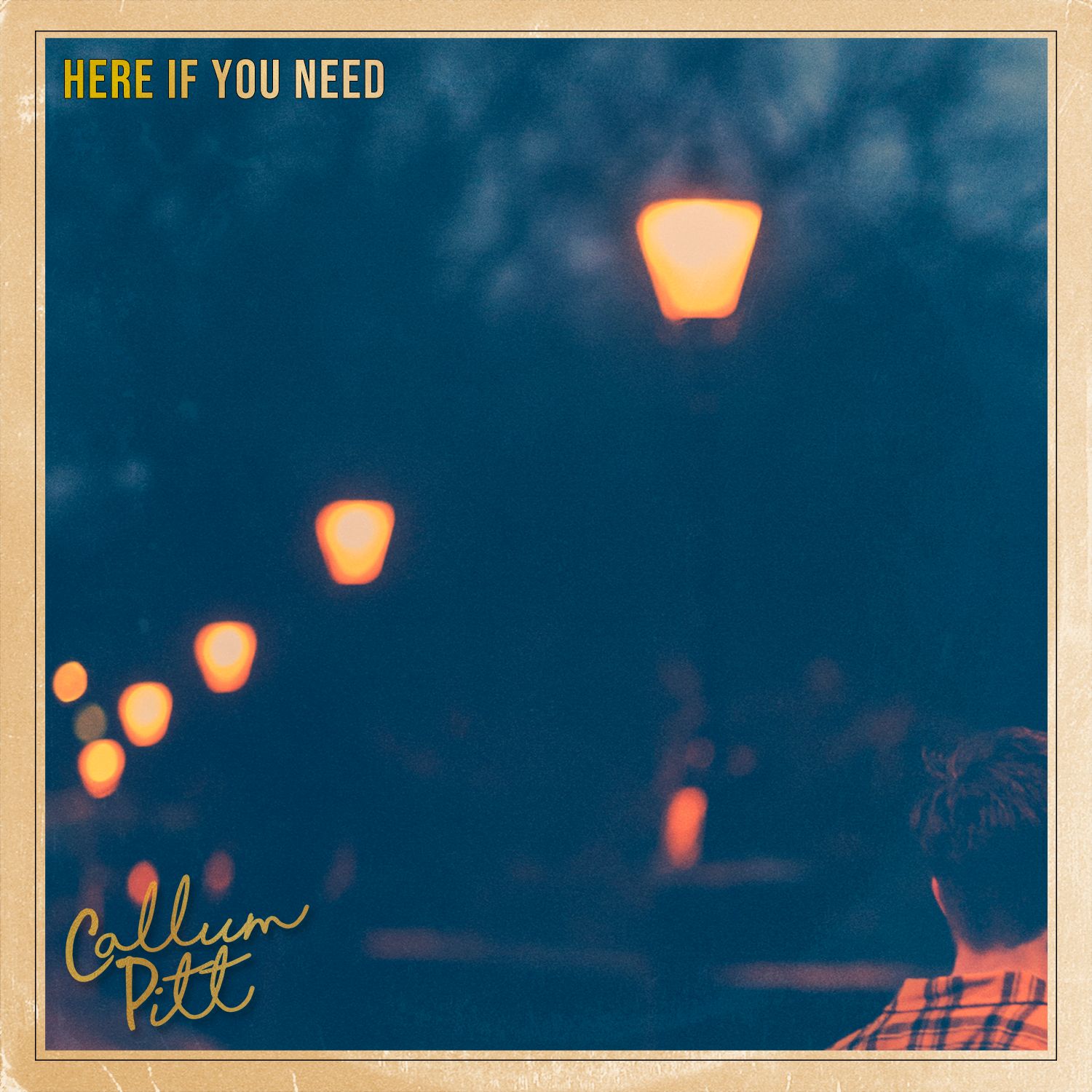 Callum Pitt is “Here If You Need”. Hear him in new song