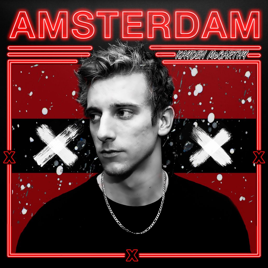 Listen to Kayden McCarthy’s new single, “Amsterdam”