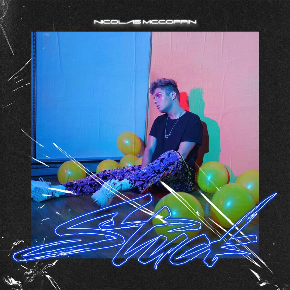 Nicolas McCoppin shares his official debut single “Stuck”