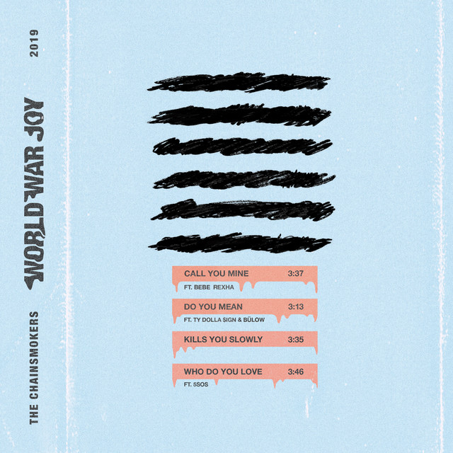 The Chainsmokers’ third album  World War Joy arrives: stream