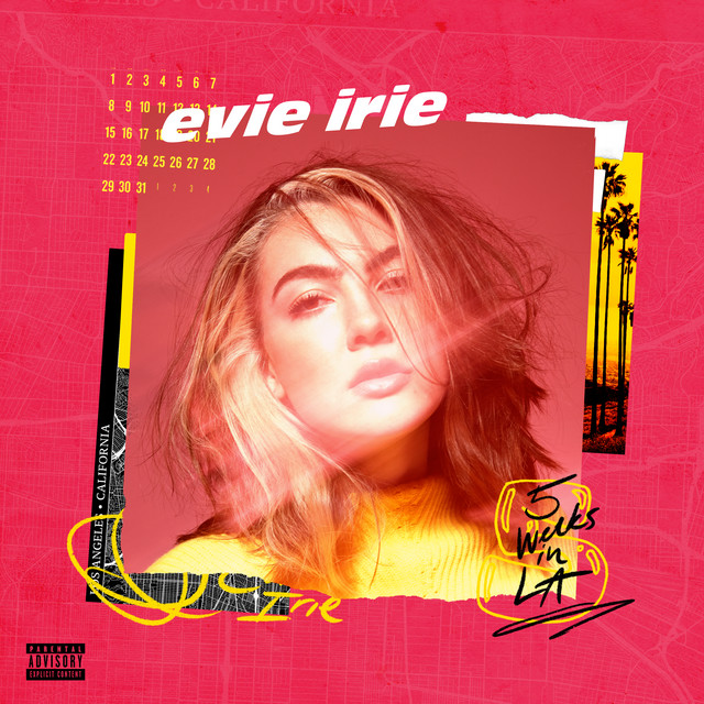 Evie Irie drops 5 Weeks in LA EP and the visuals for “Bitter”