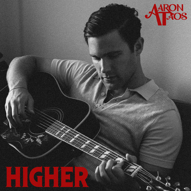 Aaron Taos releases&nbsp;“Higher”