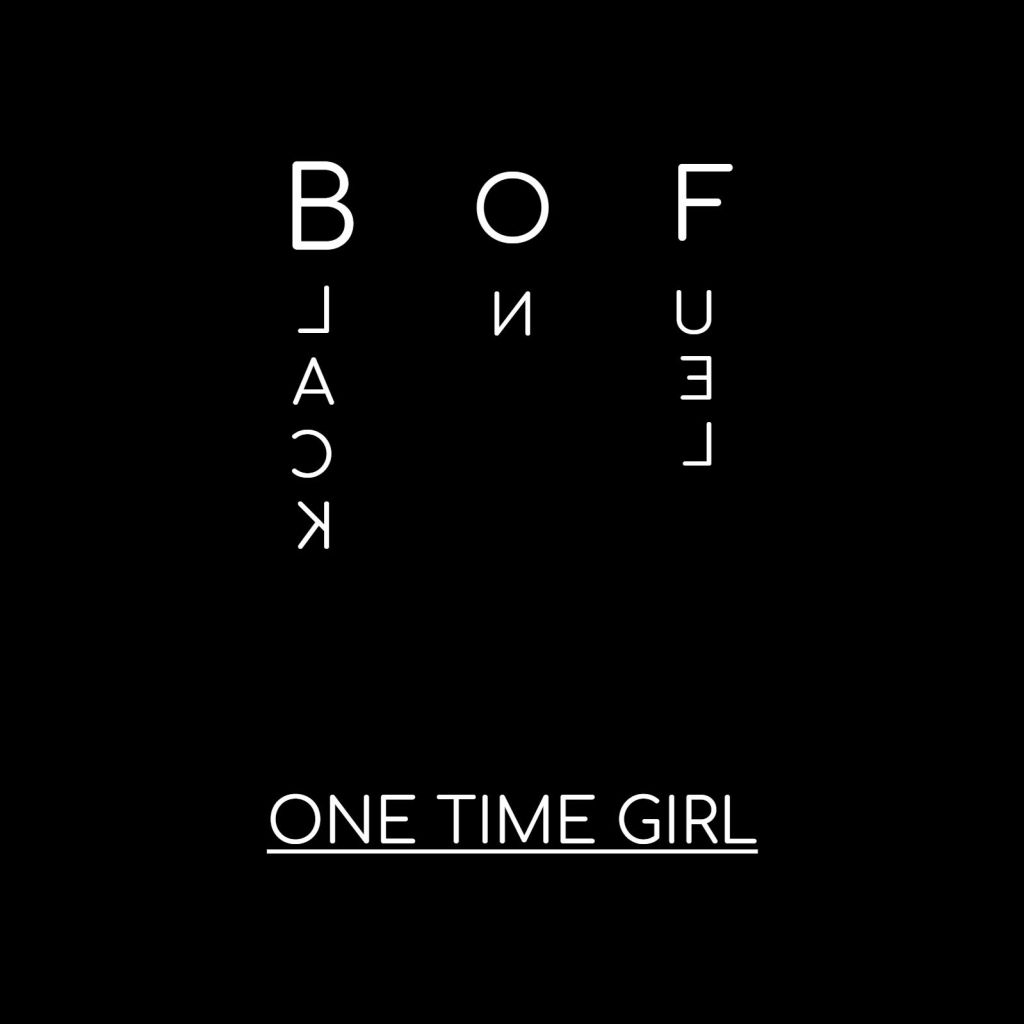 Hear Black On Fuel’s  “One Time&nbsp;Girl”