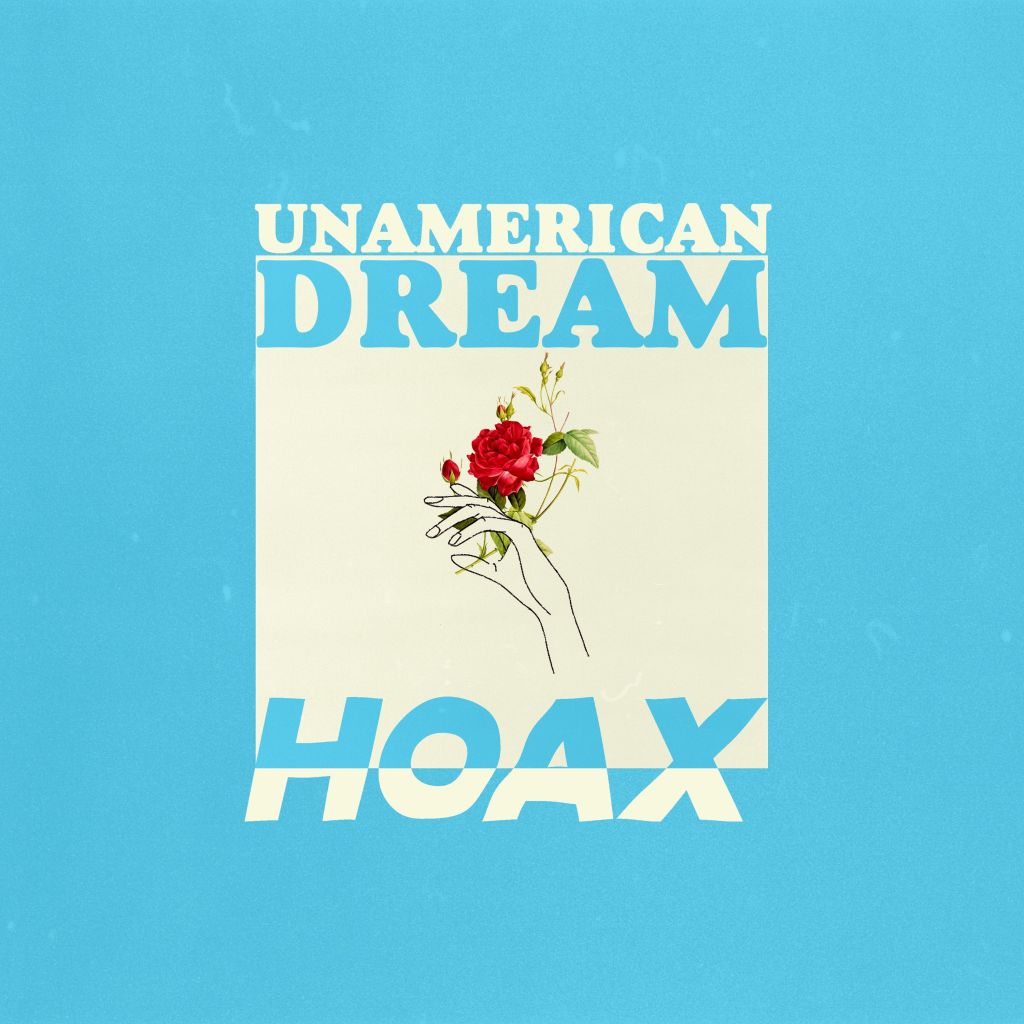 HOAX talk of “Unamerican Dream”