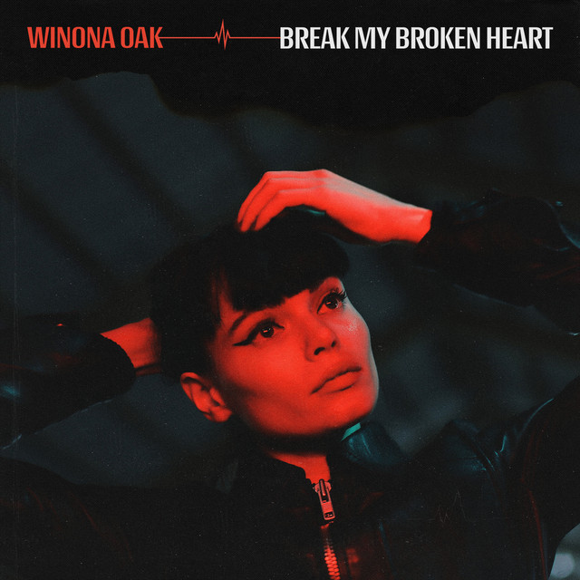 Winona Oak reveals new single and video “Break My Broken&nbsp;Heart”