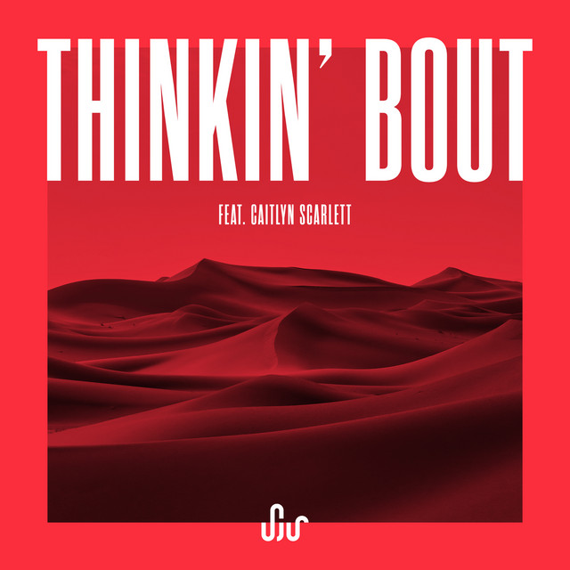 Listen to SJUR and Caitlyn Scarlett’s “Thinkin&nbsp;Bout”