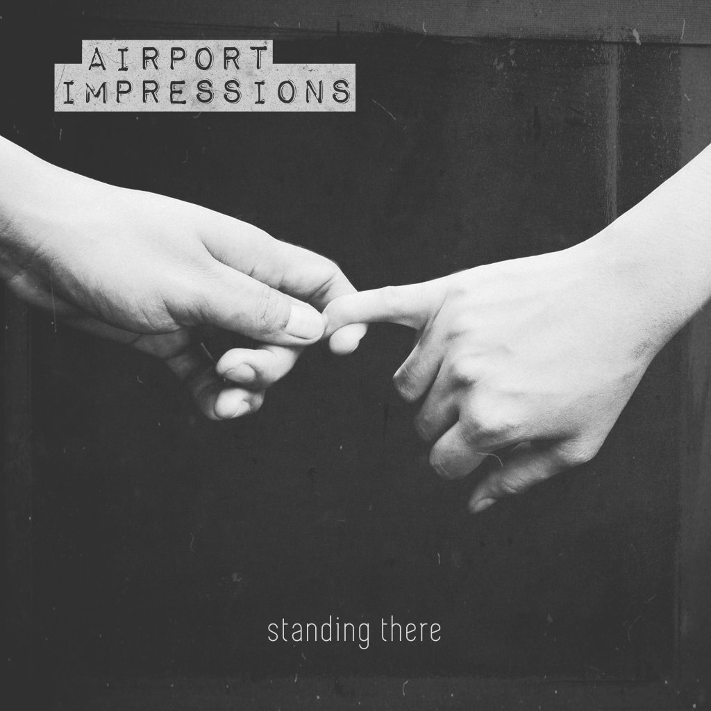 Stream Airport Impressions’ “Standing&nbsp;There”