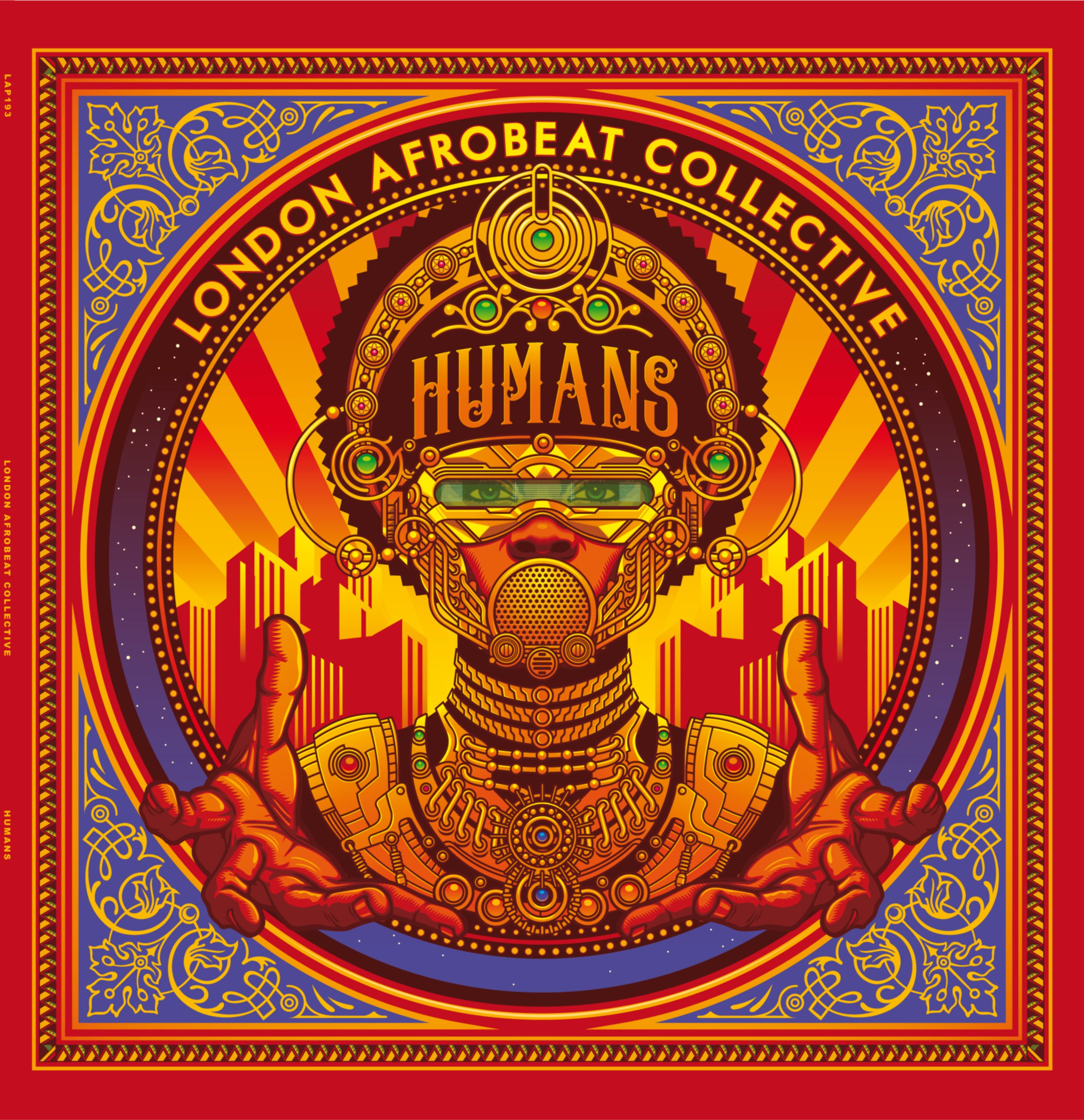 Stream London Afrobeat Collective’s new album Humans