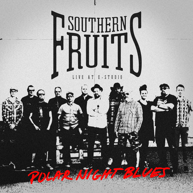 Hear “Polar Night Blues” by Finland’s Southern&nbsp;Fruits