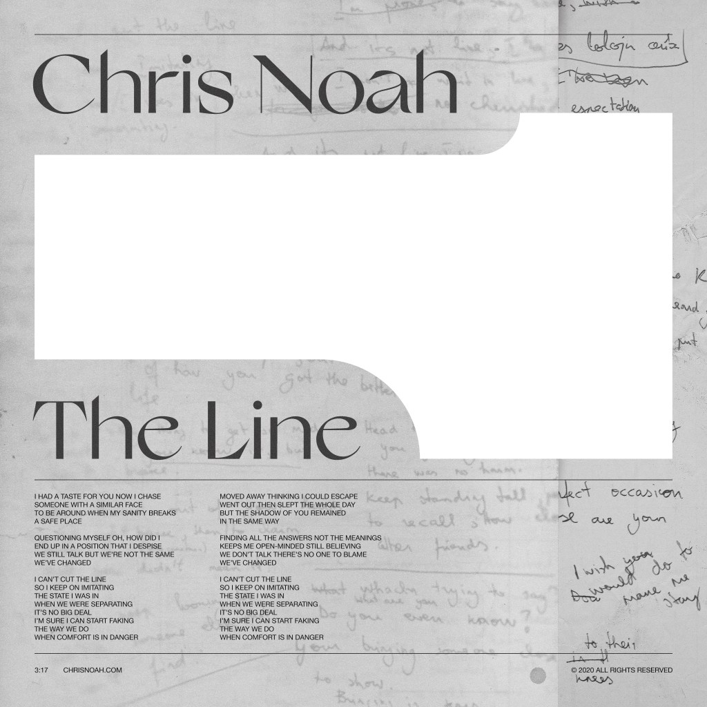 Chris Noah – “The Line” [Prod. by Kristofer&nbsp;Harris]