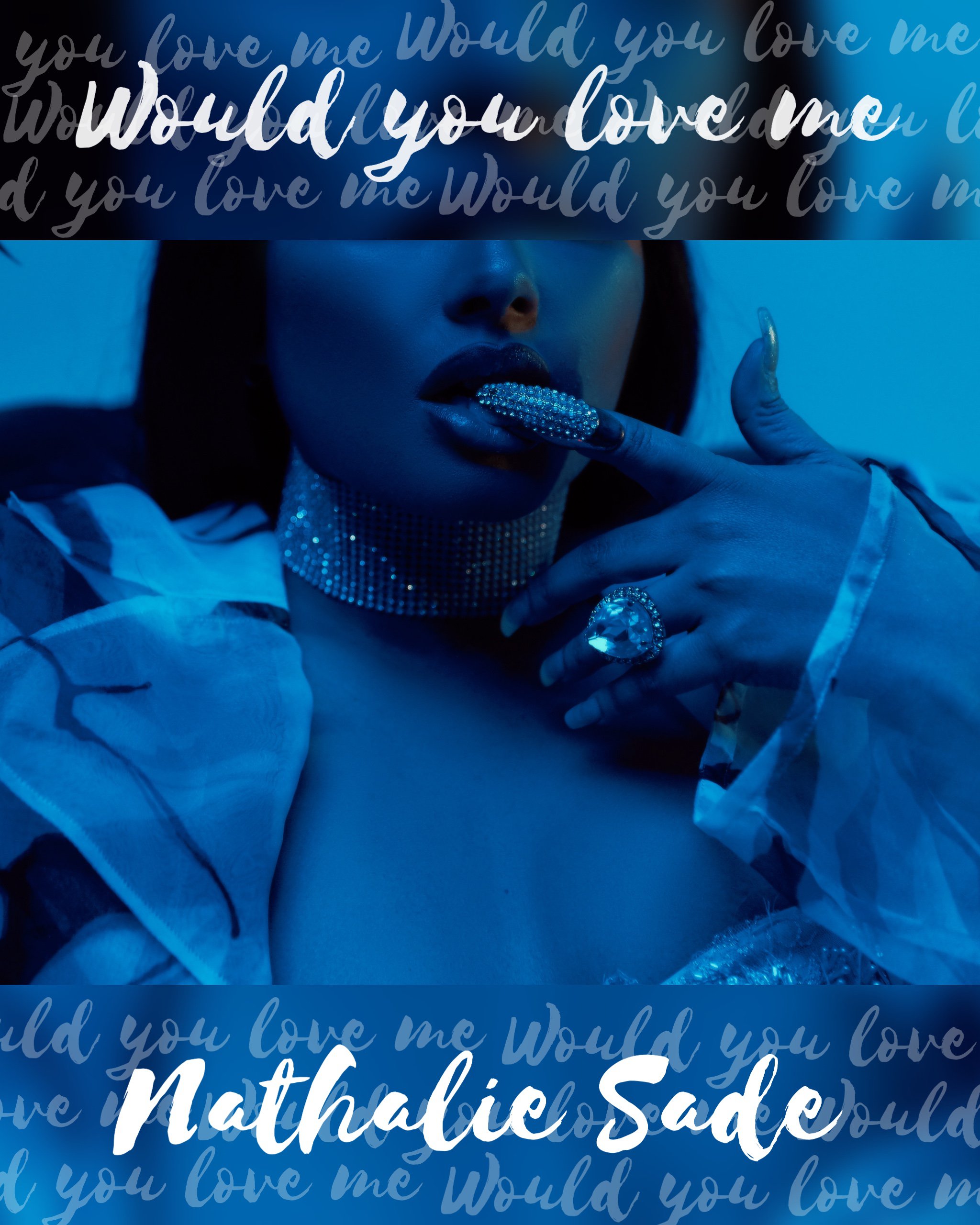 Listen to “Would You Love Me” by Nathalie Sade