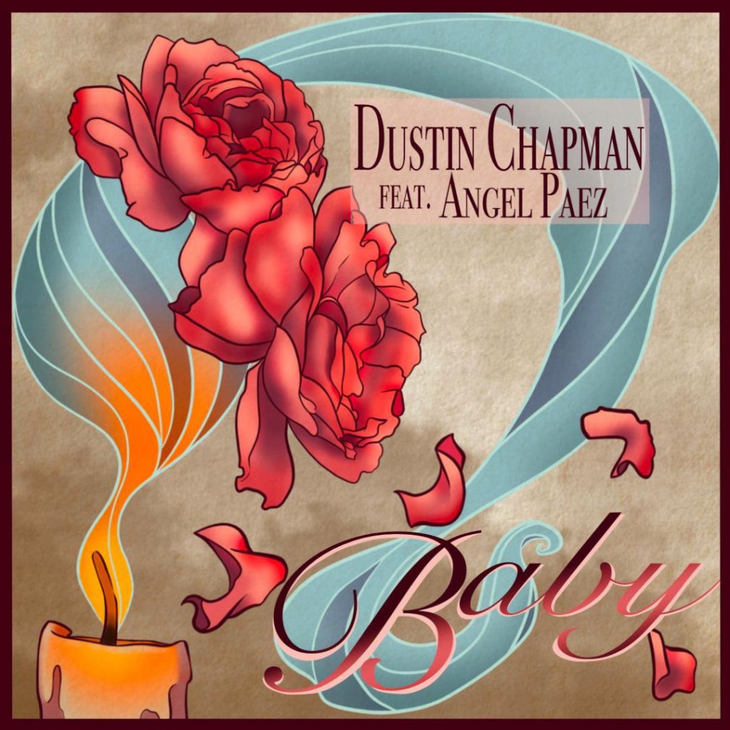 Dustin Chapman and Angel Paez share new track, “Baby”