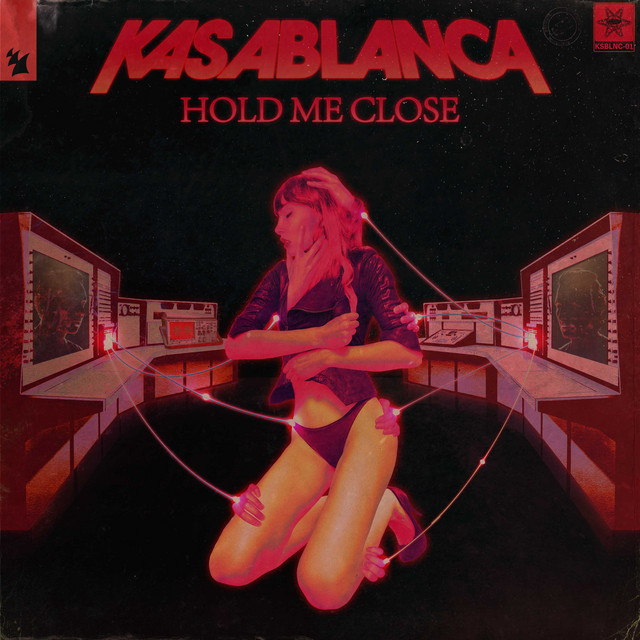 Listen to Kasablanca’s debut single “Hold Me Close”