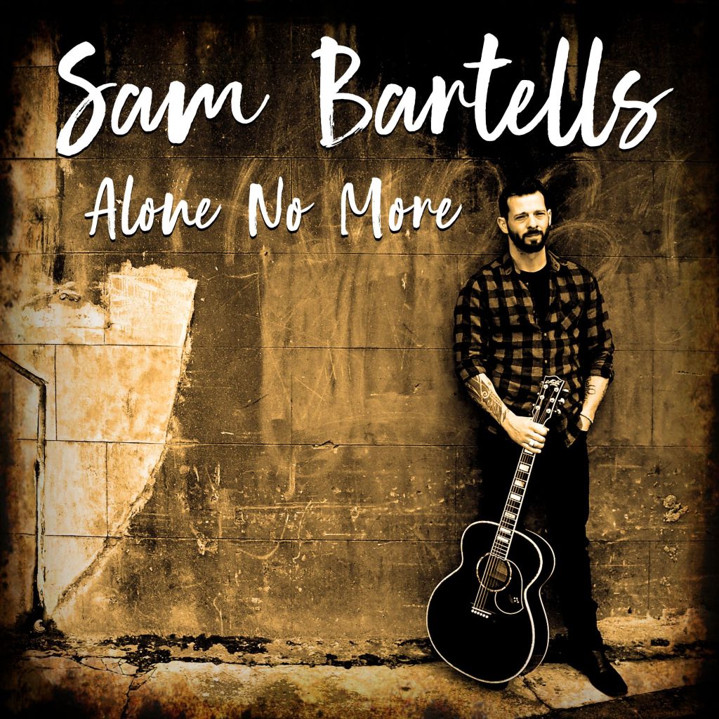 Sam Bartells releases new song. Listen to “Alone No&nbsp;More”