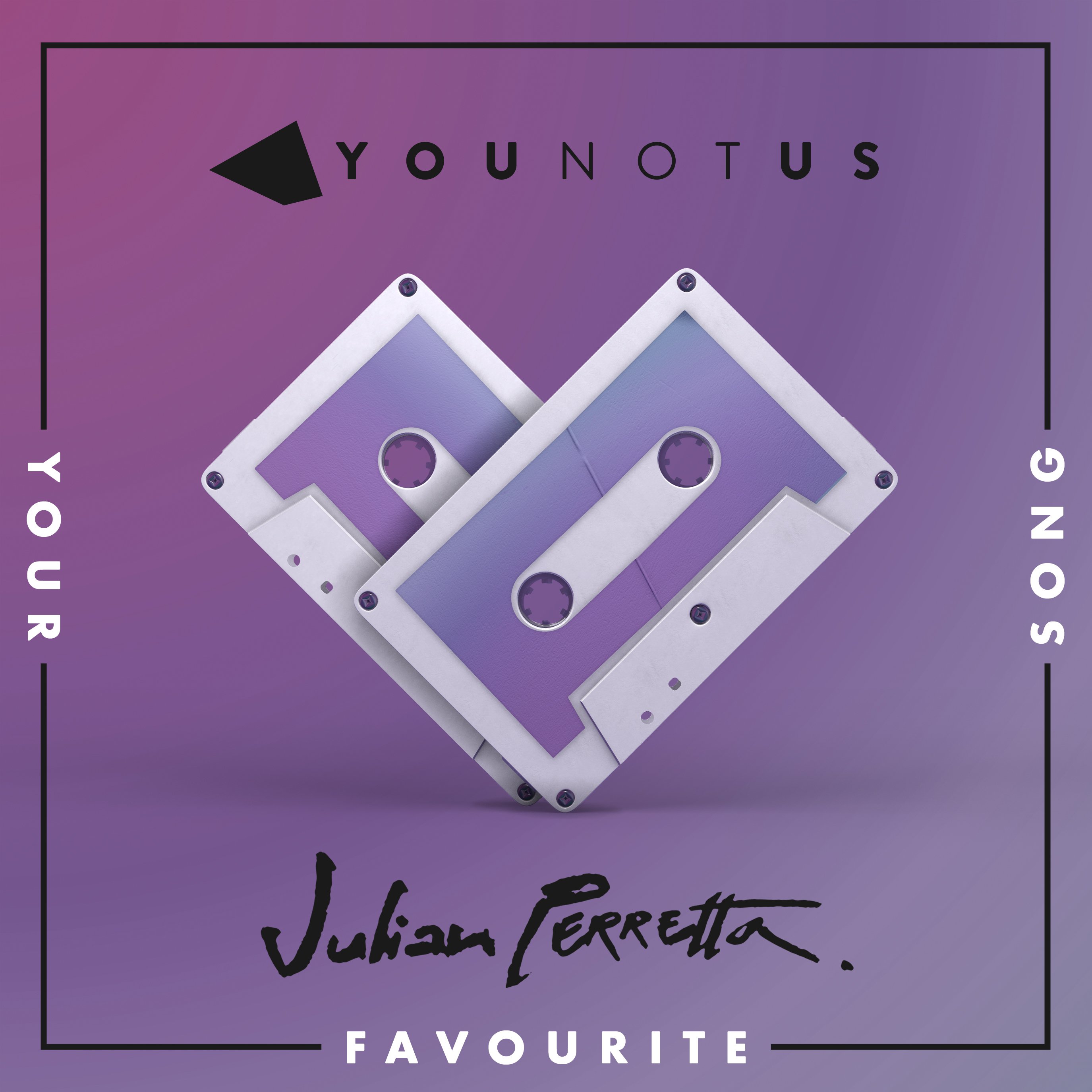 Hear YouNotUs and Julian Perretta on “Your Favourite Song”