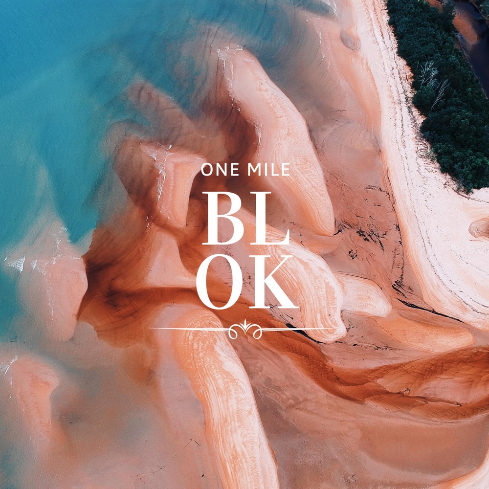 BLOK shares first song "One Mile"