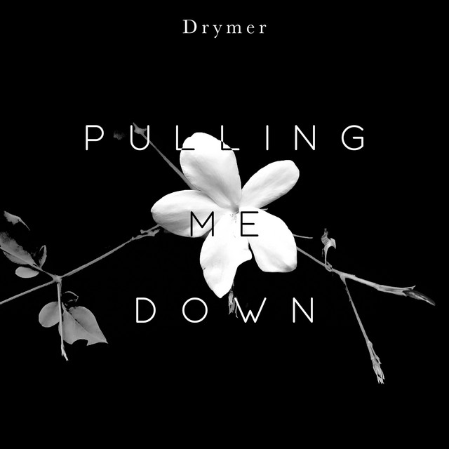 Drymer feels frustrated in new song "Pulling Me&nbsp;Down"
