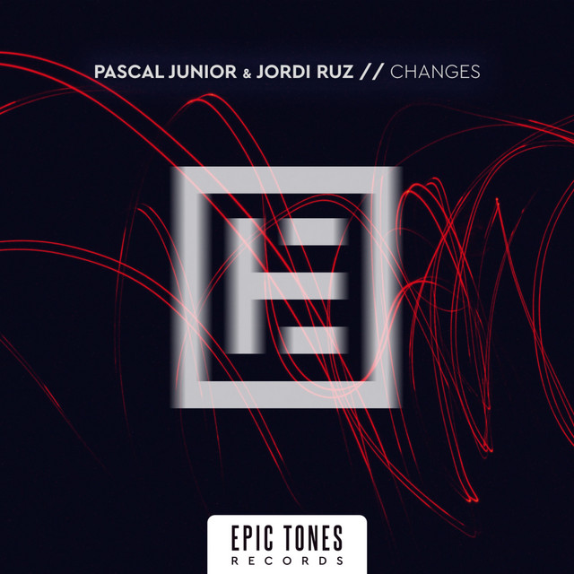 Pascal Junior and Jordi Ruz join forces to bring us “Changes”