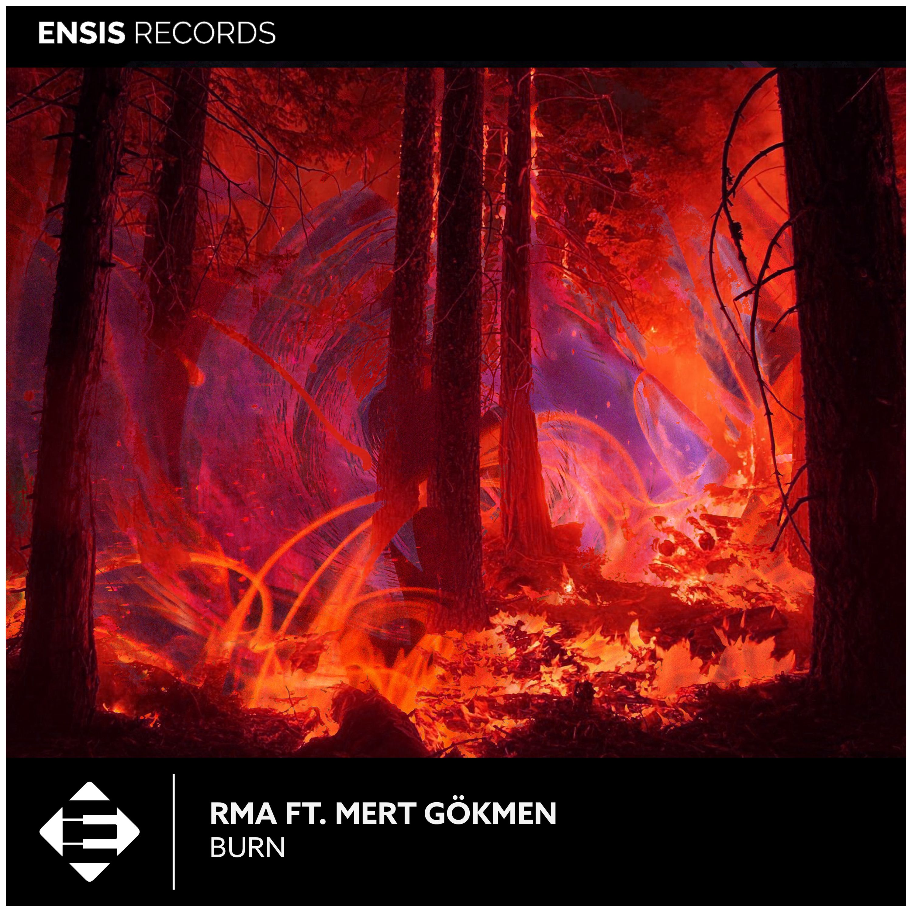 RMA x Mert Gökmen – “Burn”
