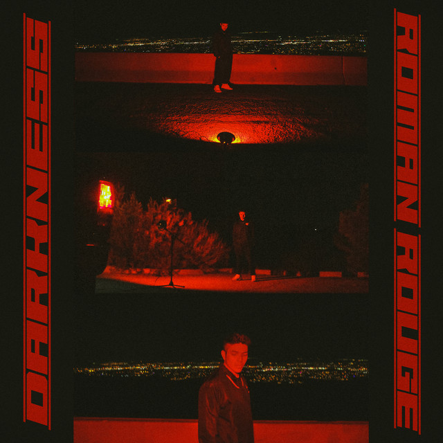 Roman Rouge unveils new single & video. Listen to “Darkness”