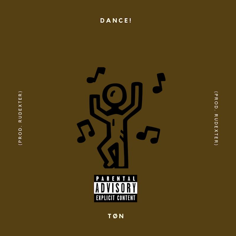 “Dance!” with TØN as he drops new&nbsp;track
