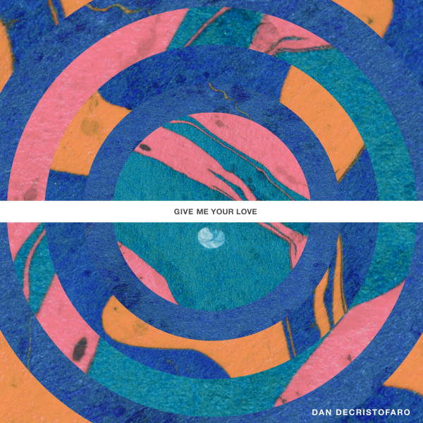 Dan DeCristofaro features Bianca Sings in “Give Me Your&nbsp;Love”