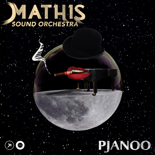 Listen to “Pjanoo” by MATHIS Sound&nbsp;Orchestra