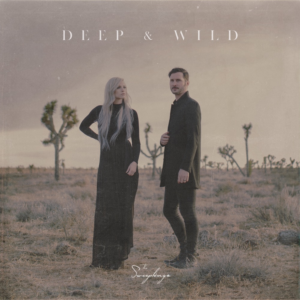 The Sweeplings unveil new single and video, “Deep &&nbsp;Wild”