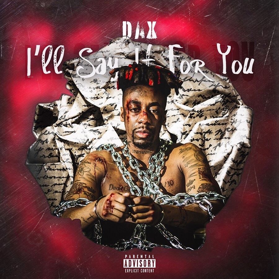 Watch Dax’s latest videos, “Thought Those Were My Last Words” and “What’s Poppin (Remix)”