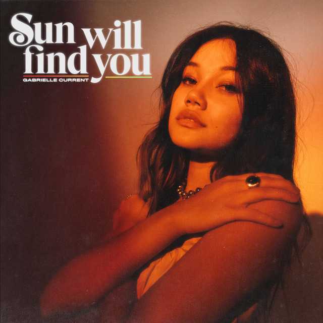 Hear Gabrielle Current’s new single, “Sun Will Find You”