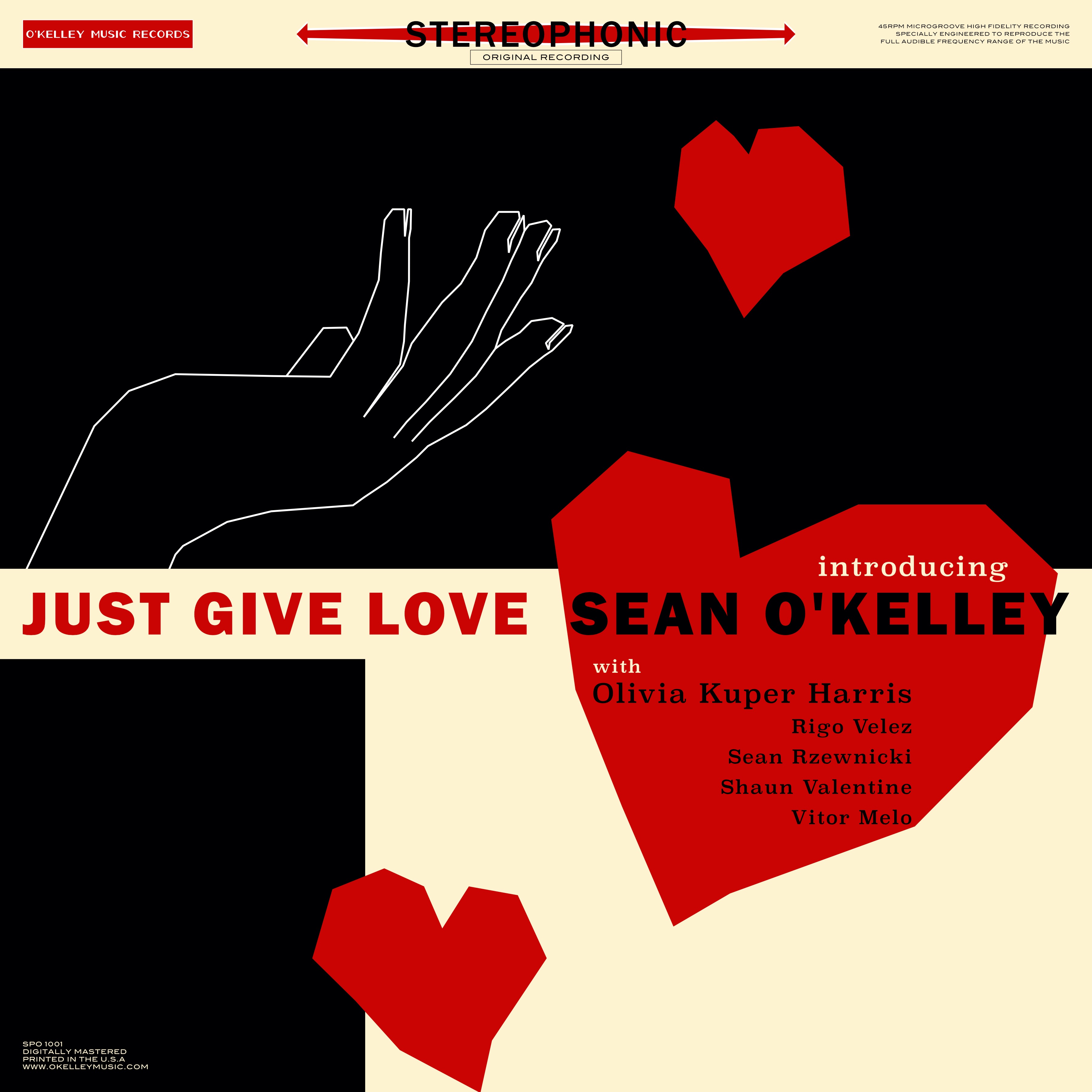 Sean O’Kelley x Olivia Kuper-Harris – “Just Give Love”