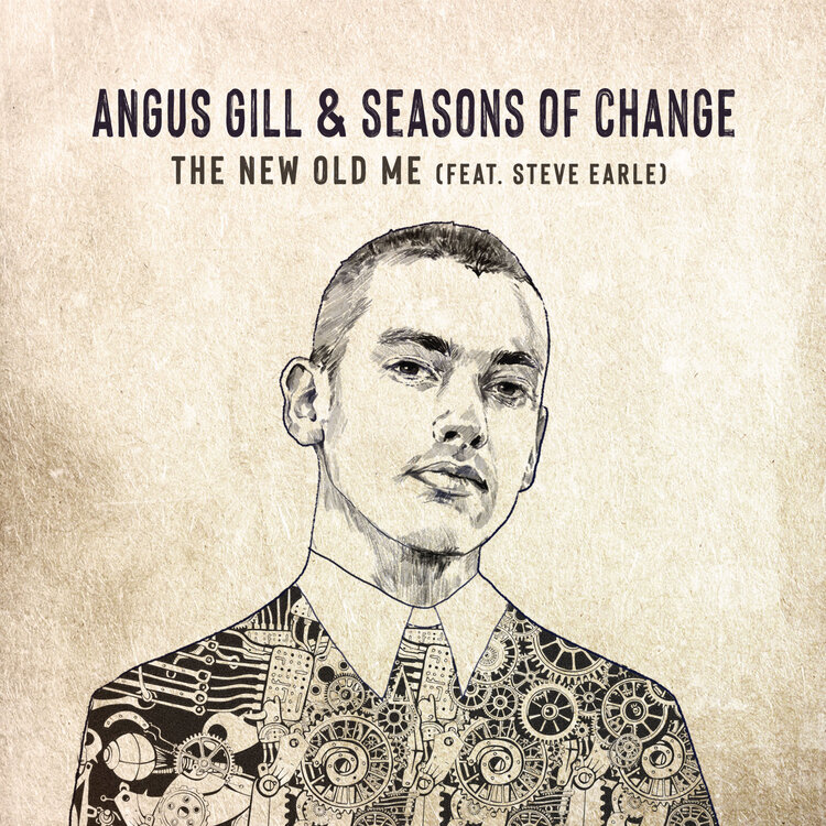 Angus Gill teams up with Steve Earle for “The New Old Me”