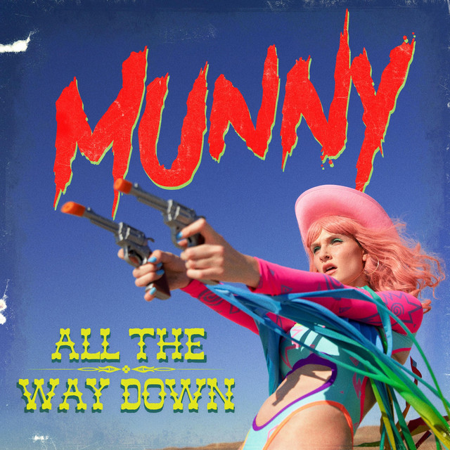 Munny unveils debut single & video, “All The Way Down”
