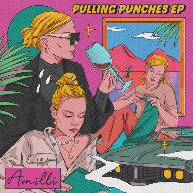 Listen to “Kinky Looks” from Amilli’s sophomore EP, Pulling&nbsp;Punches