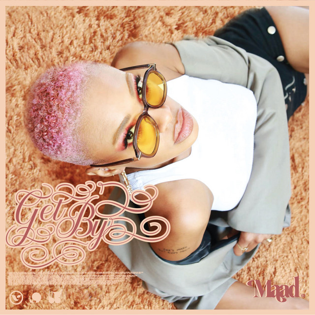 “Get By” with MAAD as she shares awesome new EP and&nbsp;video