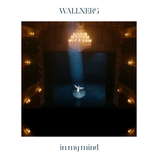 Wallners’ debut single “in my mind” is a dreamy hypnotic piece&nbsp;[Video]